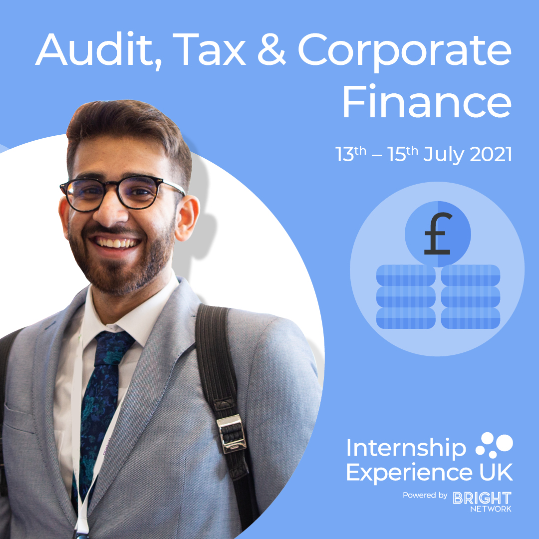 Internship Experience UK Audit, Tax & Corporate Finance Bright Network