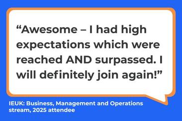 Blue speech bubble that shares a testimonial about why it's worth taking part in IEUK.