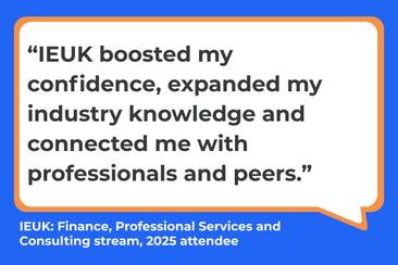 Blue speech bubble that shares a testimonial about why it's worth taking part in IEUK.