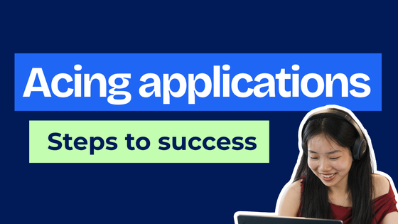 Text that reads "Acing Applications: Steps to Success - Webinar Recording"