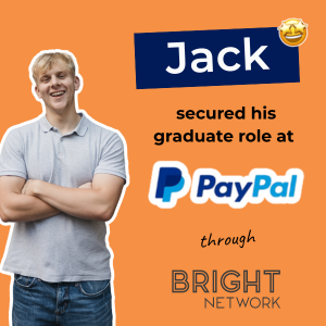 Image showing Jack smiling with the copy: Meet Jack who secured an internship at PayPal through Bright Network